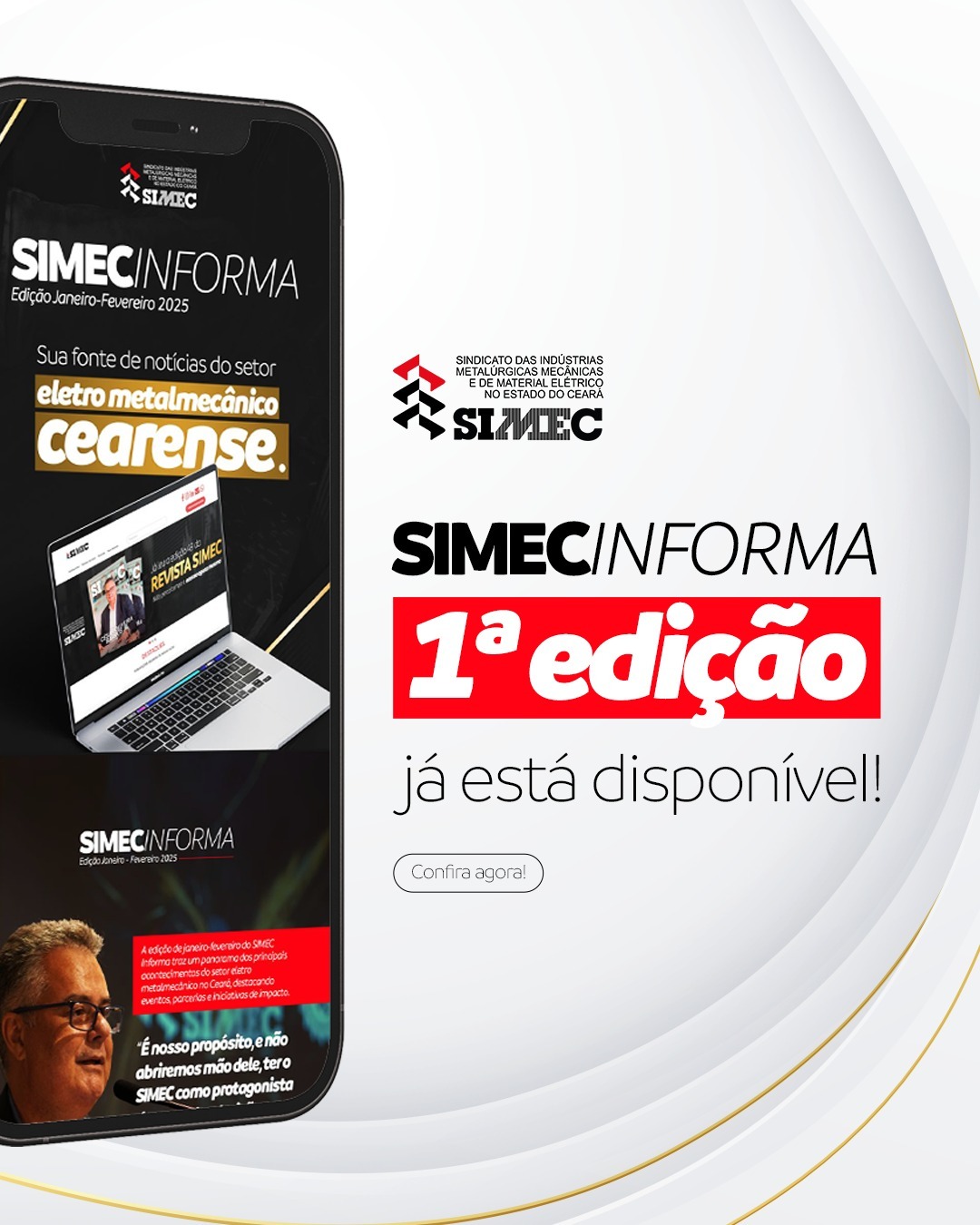 Primeira edição do SIMEC Informa detalha ações e projetos em defesa do setor
